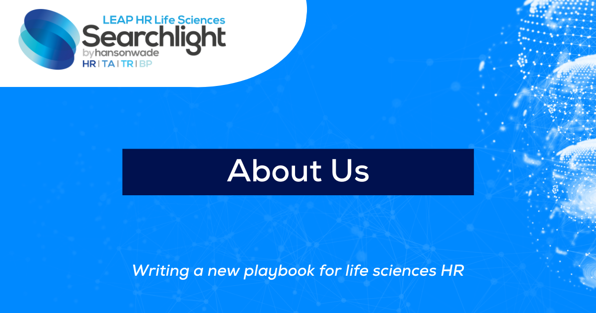 About Us | Life Science HR Searchlight